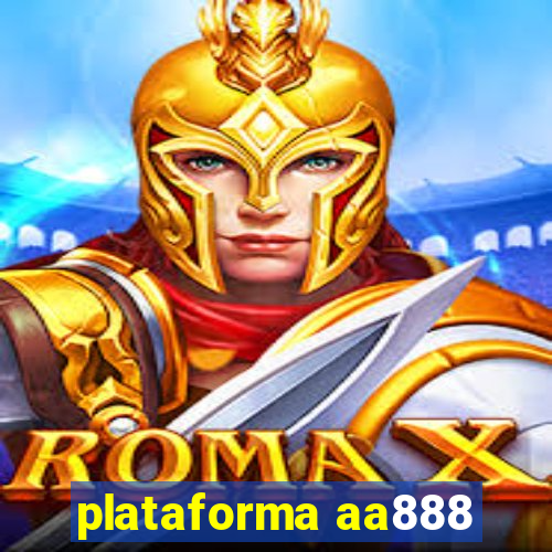 plataforma aa888